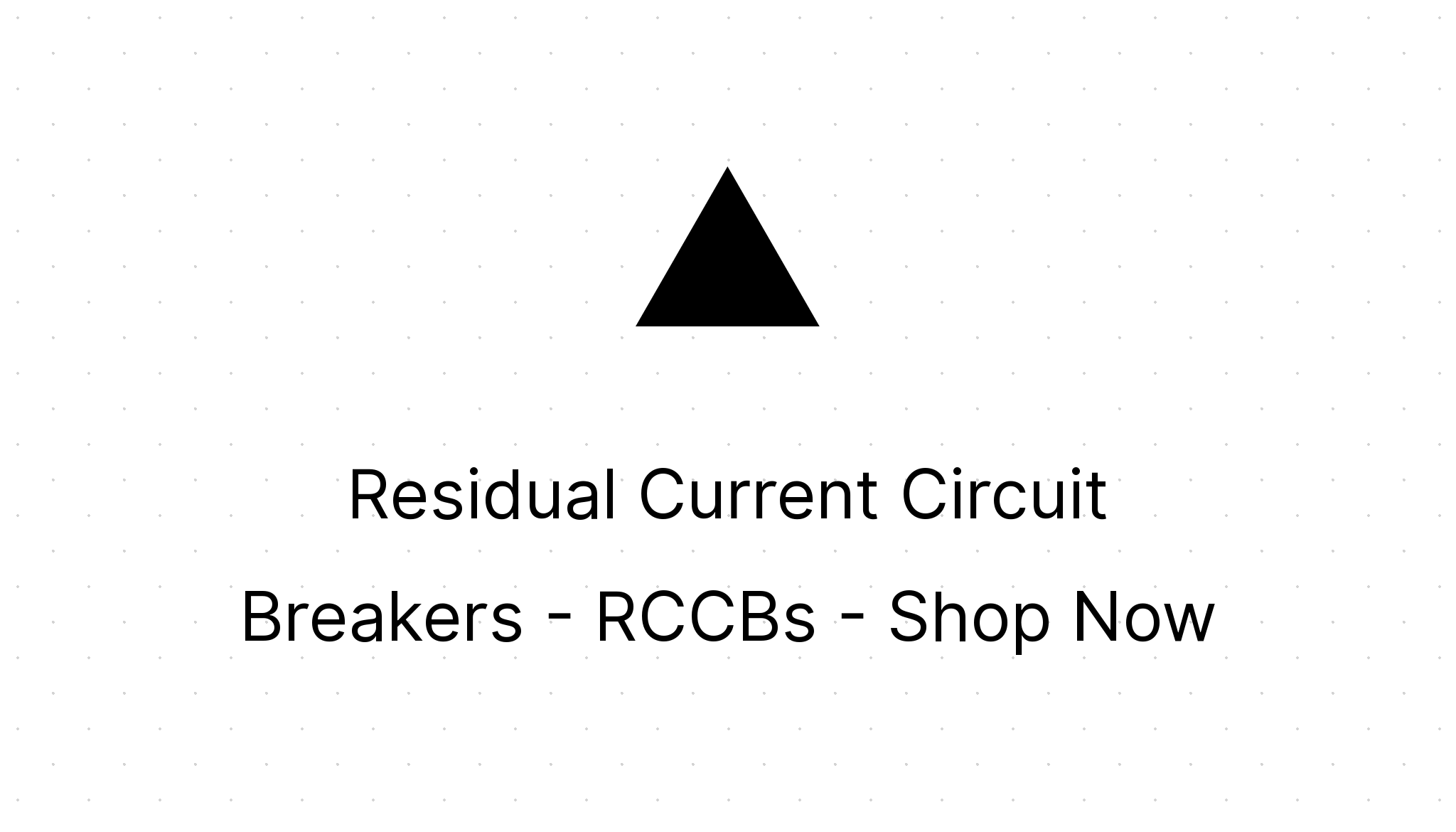 Residual current circuit breakers rccbs shop now eezee